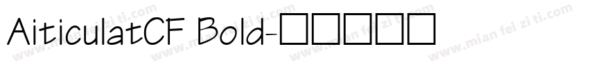 AiticulatCF Bold字体转换